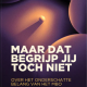 bookcover-Maar dat begrijp jij toch niet